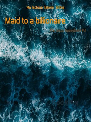 cover image of Maid to a billionaire